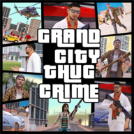 有恶都市游戏下载-Grand City Thug Crime Gangster(有恶都市安卓版)下载 v1.7