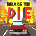 煞車即死遊戲下載-Brake to Die(煞車即死安卓版)下載