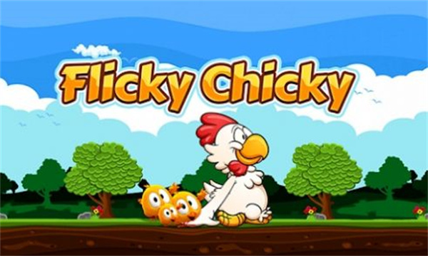 那切奇海恩斯游戏下载-那切奇海恩斯安卓版(Flicky Chicky)下载 v2.2最新版 游戏截图 1